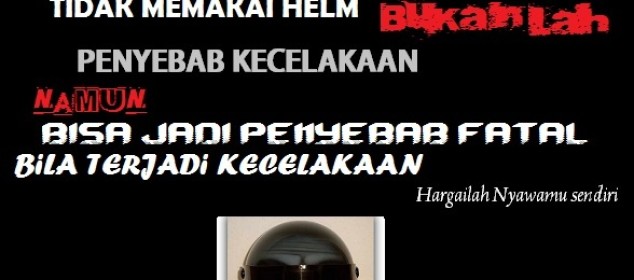 [Bukan] Sekedar Renungan Bagi Pengendara Motor ds